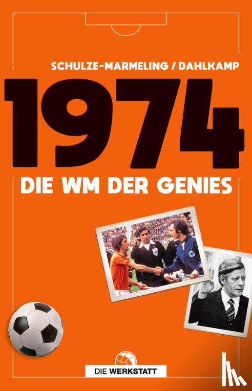 Schulze-Marmeling, Dietrich, Dahlkamp, Hubert - 1974