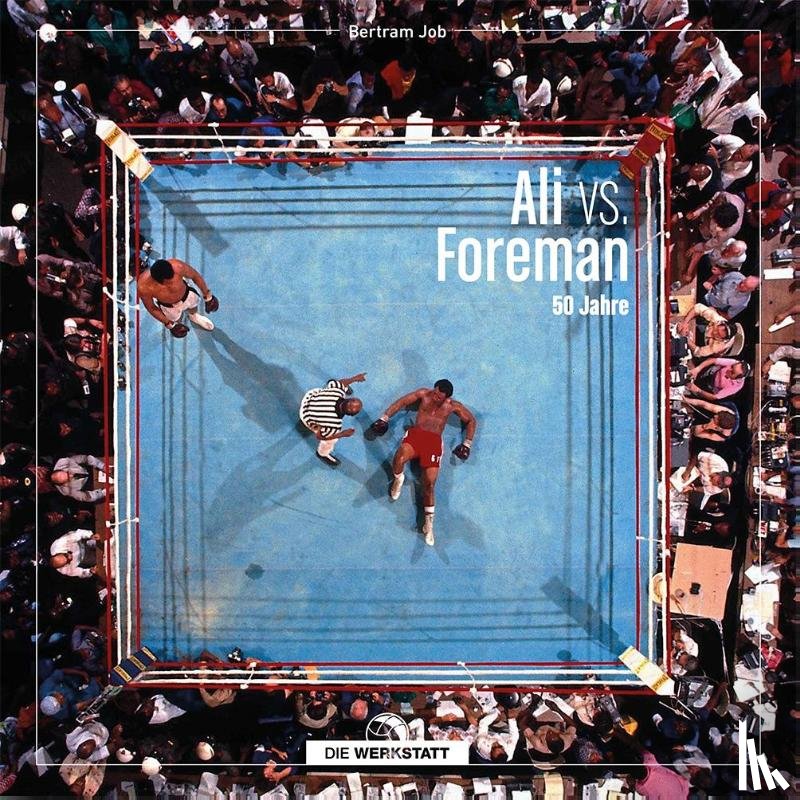 Job, Bertram - Ali vs. Foreman