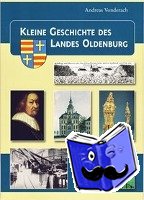 Vonderach, Andreas - Kleine Geschichte des Landes Oldenburg