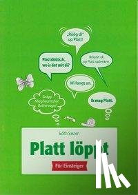 Sassen, Edith - Platt löppt - Für Einsteiger 1