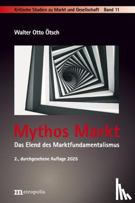 Ötsch, Walter Otto - Mythos Markt