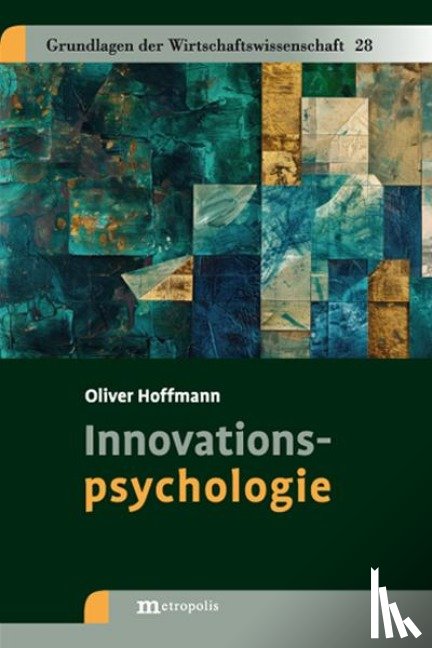 Hoffmann, Oliver - Innovationspsychologie