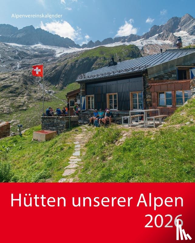  - Hütten unserer Alpen 2026