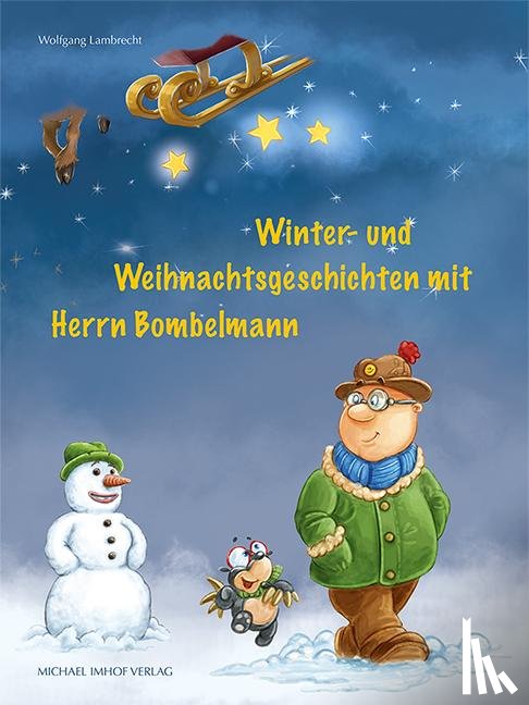 Lambrecht, Wolfgang - Winter- und Weihnachtsgeschichten mit Herrn Bombelmann