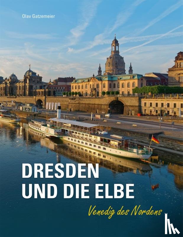 Gatzemeier, Olav - Dresden und die Elbe