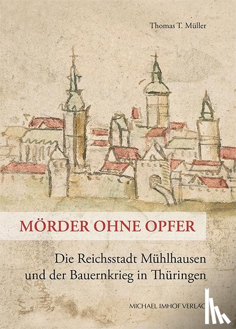 Müller, Thomas T. - Mörder ohne Opfer