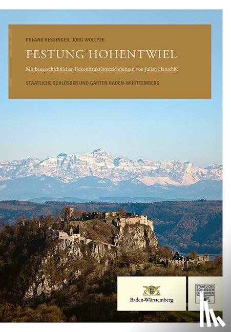 Kessinger, Roland, Wöllper, Jörg - Festung Hohentwiel