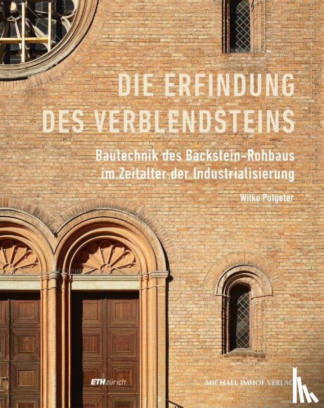 Potgeter, Wilko - Die Erfindung des Verblendsteins