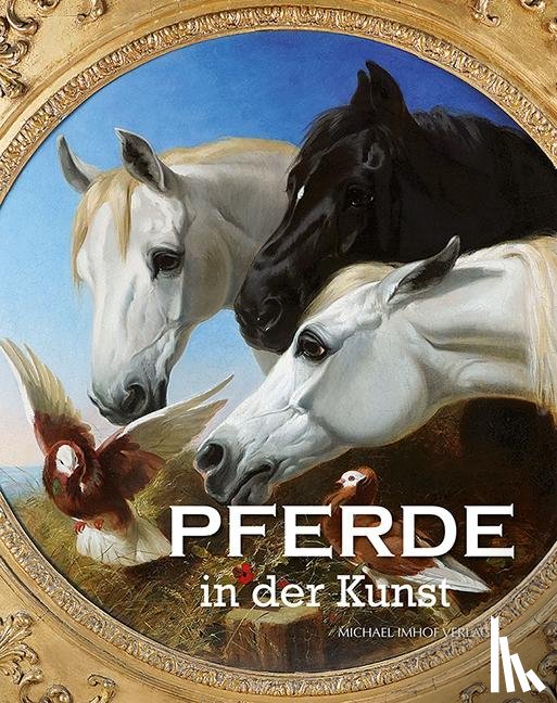 Imhof, Michael - Pferde in der Kunst