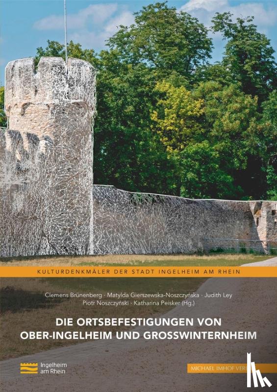  - Die Ortsbefestigungen von Ober-Ingelheim und Großwinternheim
