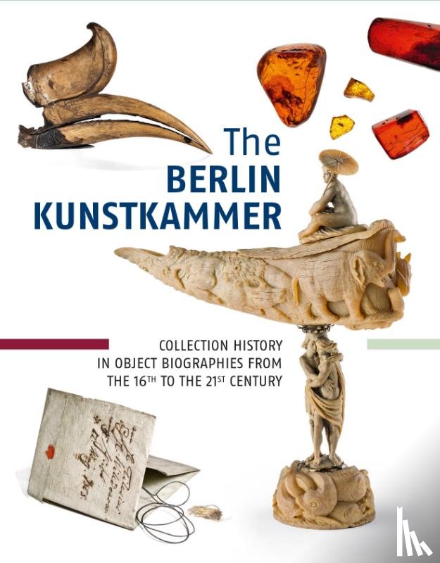 Becker, Marcus, Dolezel, Eva, Knittel, Meike, Stört, Diana - The Berlin Kunstkammer