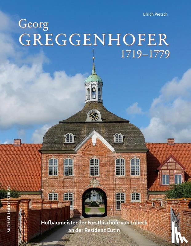 Pietsch, Ulrich - Georg Greggenhofer 1719-1779