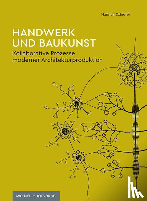 Schiefer, Hannah - Handwerk und Baukunst