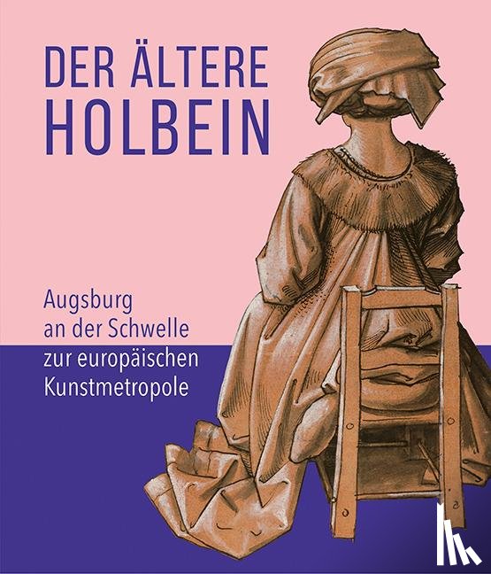  - Der ältere Holbein
