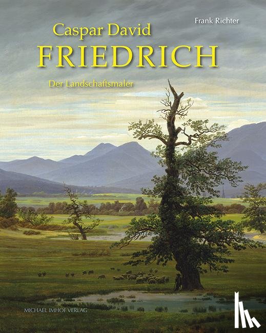 Richter, Frank - Caspar David Friedrich