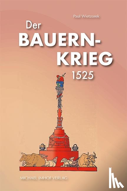 Wietzorek, Paul - 500 Jahre Bauernkrieg