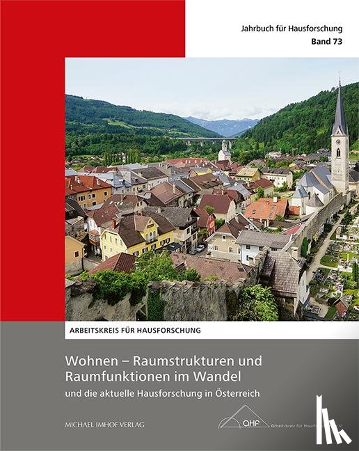  - Wohnen - Raumstrukturen und Raumfunktionen im Wandel