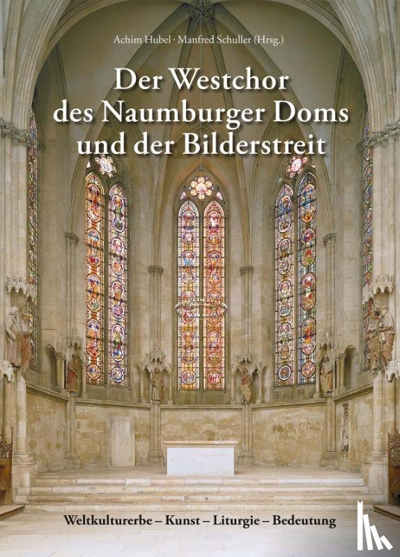 Schuller, Manfred - Der Westchor des Naumburger Doms und der Bilderstreit