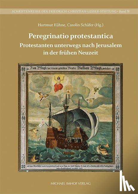  - Protestanten unterwegs nach Jerusalem in der frühen Neuzeit