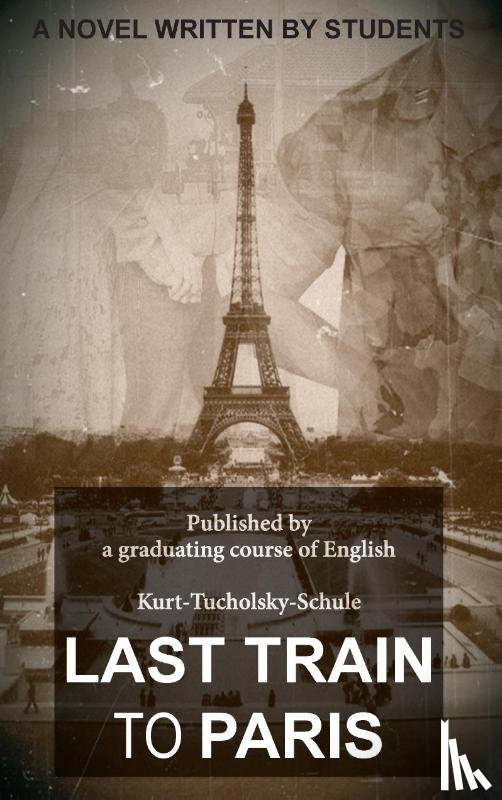  - Last Train to Paris