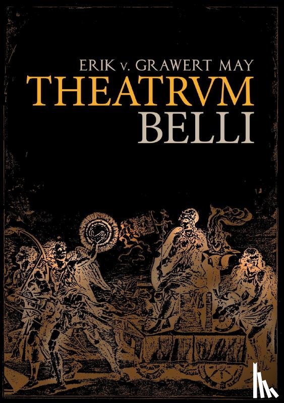 Grawert-May, Erik V - Theatrum Belli