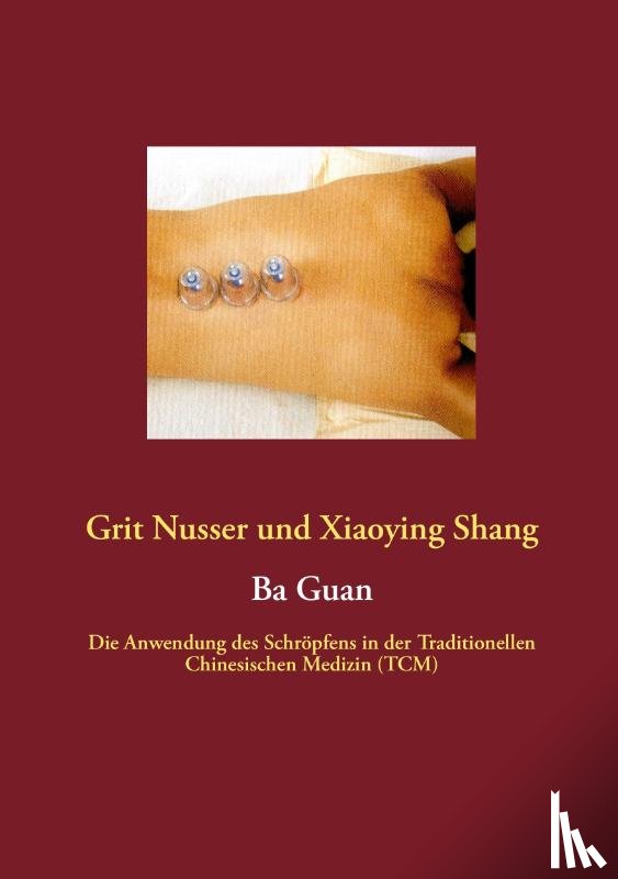 Nusser, Grit, Shang, Xiaoying - Ba Guan