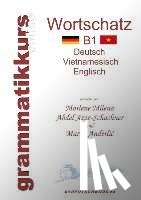 Abdel Aziz-Schachner, Marlene Milena, Anderlic, Marko - Woerterbuch Deutsch-Vietnamesisch-Englisch Niveau B1