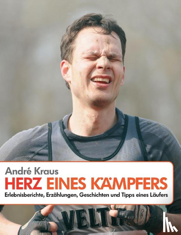 Kraus, Andre - Herz eines Kampfers