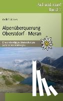 Duckers, Andre - Alpenuberquerung Oberstdorf - Meran