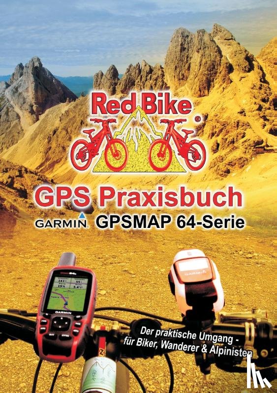  - GPS Praxisbuch Garmin GPSMAP64 -Serie