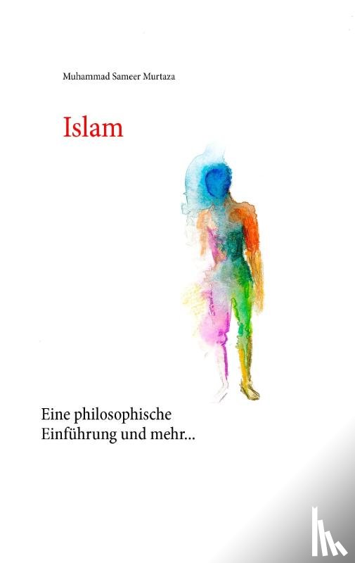 Murtaza, Muhammad Sameer - Islam