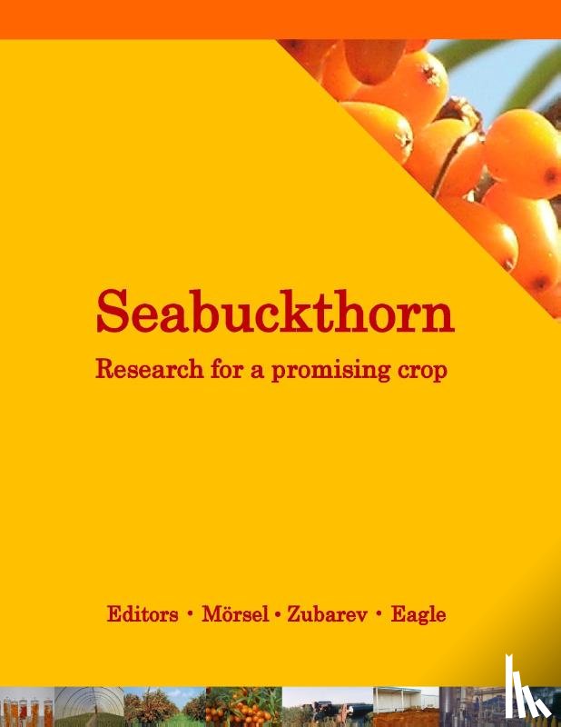  - Seabuckthorn. Research for a promising crop