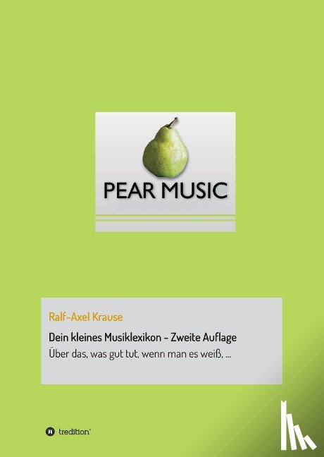 Krause, Ralf-Axel - Dein kleines Musiklexikon - Zweite Auflage