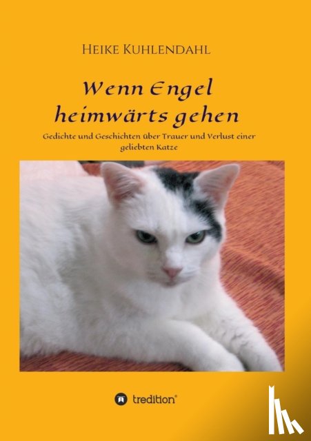Kuhlendahl, Heike - Wenn Engel heimwarts gehen