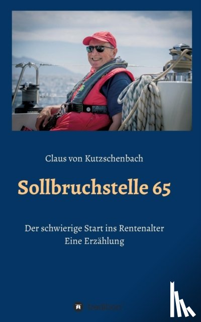 Von Kutzschenbach, Claus - Sollbruchstelle 65