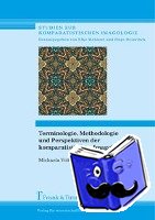 Voltrová, Michaela - Terminologie, Methodologie und Perspektiven der komparatistischen Imagologie