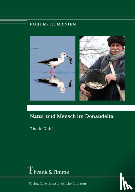 Kahl, Thede - Natur und Mensch im Donaudelta