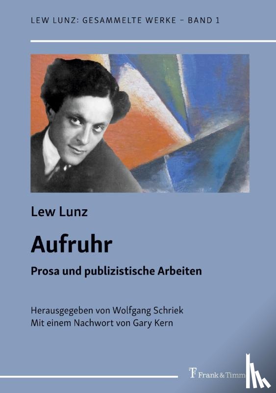 Lunz, Lew - Aufruhr