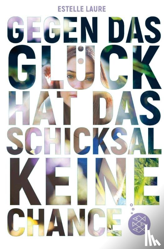 Laure, Estelle - Gegen das Glück hat das Schicksal keine Chance