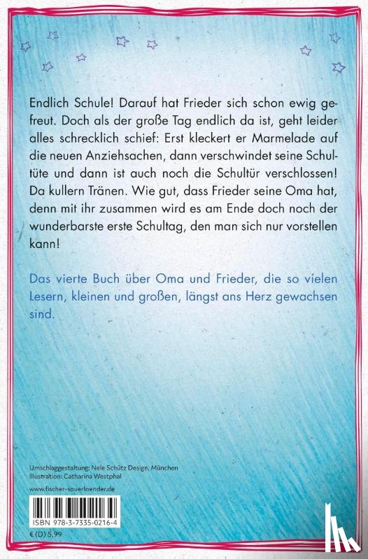 Mebs, Gudrun - Schule!, schreit der Frieder, und die Oma, die kommt mit