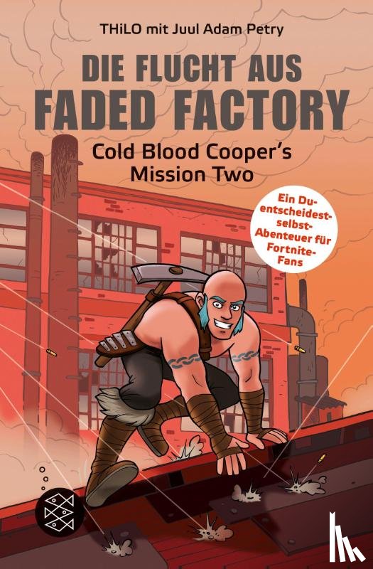 Thilo, Petry, Juul Adam - Die Flucht aus Faded Factory