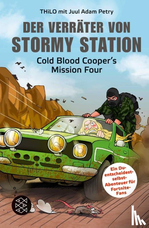 Thilo, Petry, Juul Adam - Der Verräter von Stormy Station