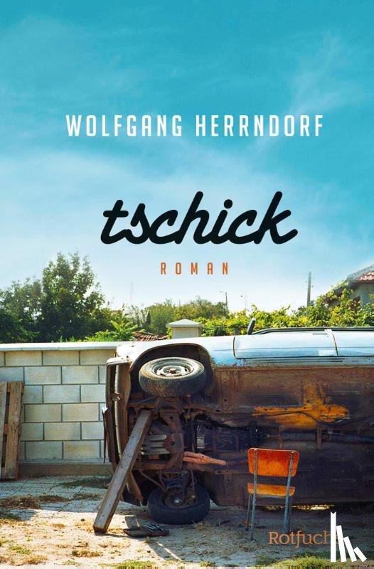 Herrndorf, Wolfgang - Tschick