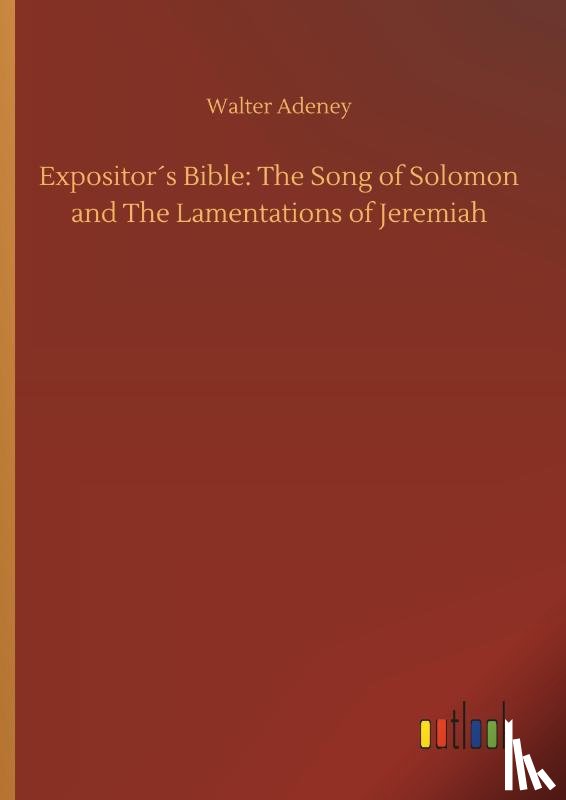 Adeney, Walter - Expositors Bible