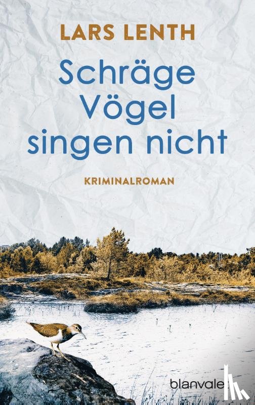 Lenth, Lars - Schräge Vögel singen nicht