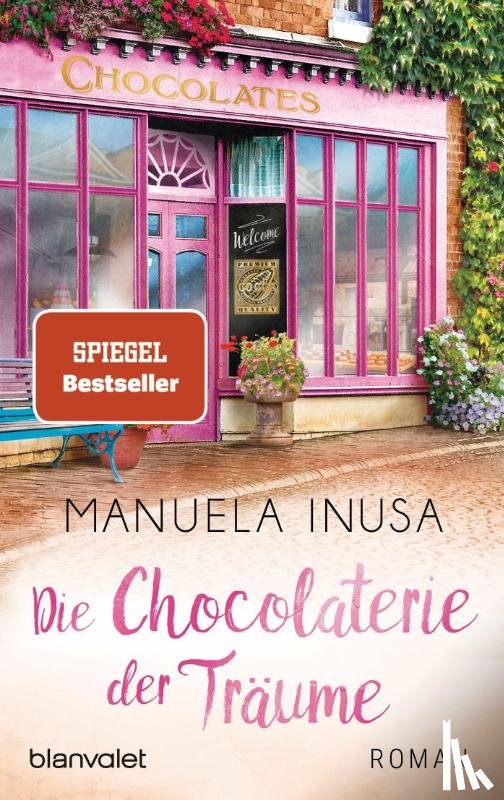 Inusa, Manuela - Die Chocolaterie der Traume