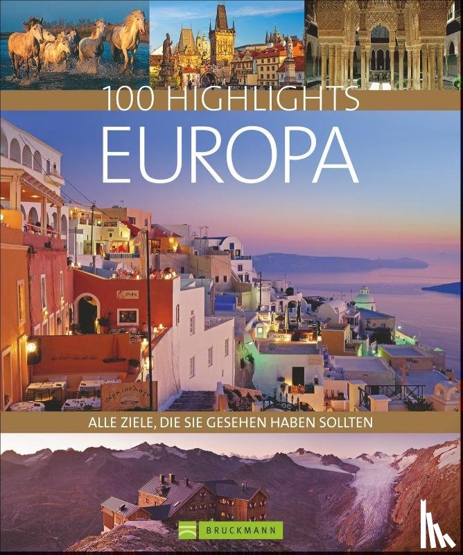 Astor, Ellen, Neumann-Adrian, Michael, Ignatz, Reimund, Baumüller, Monika - 100 Highlights Europa
