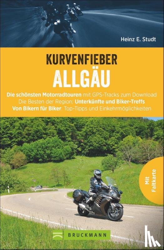 Studt, Heinz E. - Kurvenfieber Allgäu