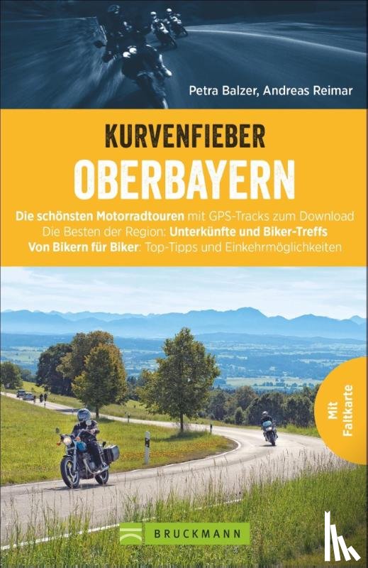 Balzer, Petra, Reimar, Andreas - Kurvenfieber Oberbayern
