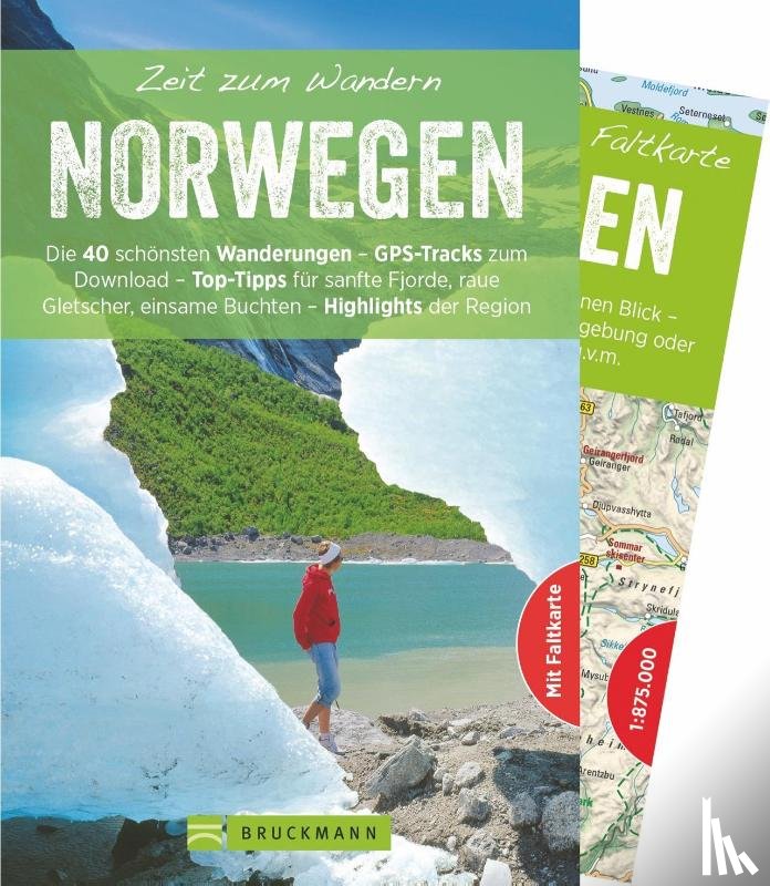 Dietrichs, Martin, Moll, Michael - Zeit zum Wandern Norwegen